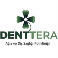 Denttera Ağız ve Diş Sağlığı Polikliniği